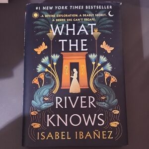 What the River Knows Book